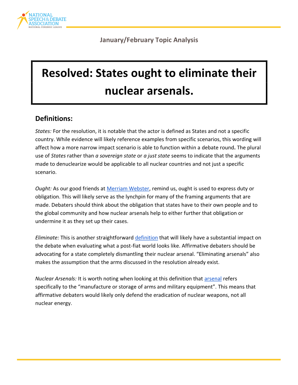 Resolved: States Ought to Eliminate Their Nuclear Arsenals