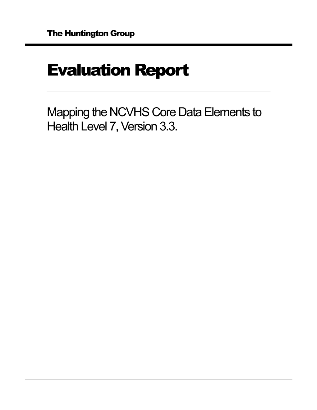 Mapping the NCVHS Core Data Elements to Health Level 7, Version 3.3