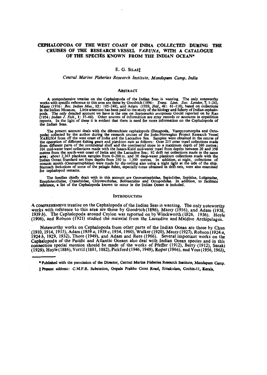 Gephalopoda of the West Coast of India Collected During the Cruises of the Research Vessel Varuna, with a Catalogue of the Species Known from the Indian Ocean*