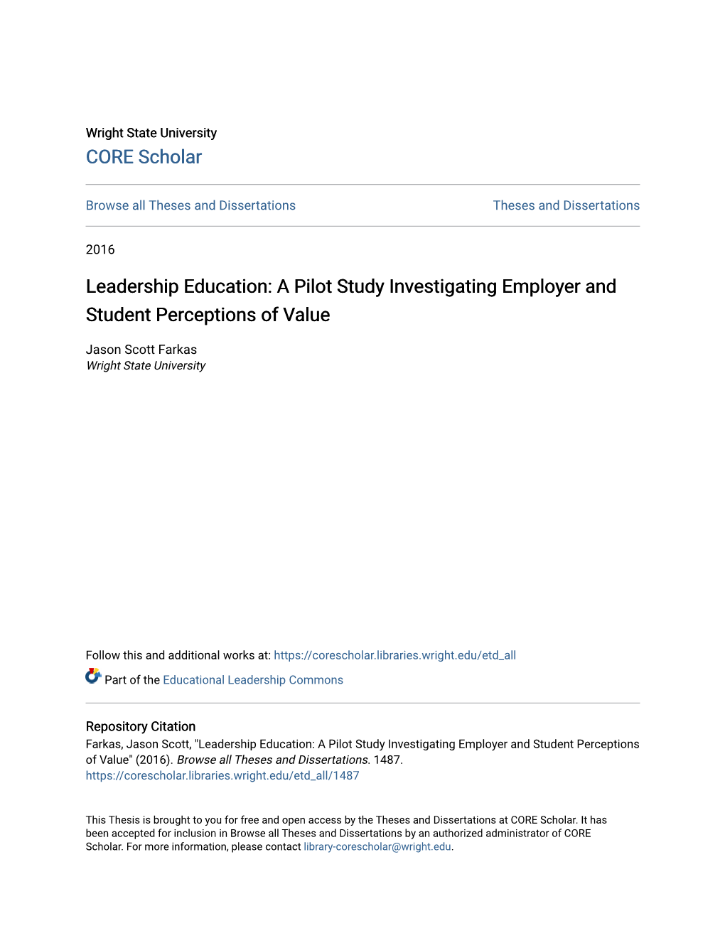 Leadership Education: a Pilot Study Investigating Employer and Student Perceptions of Value