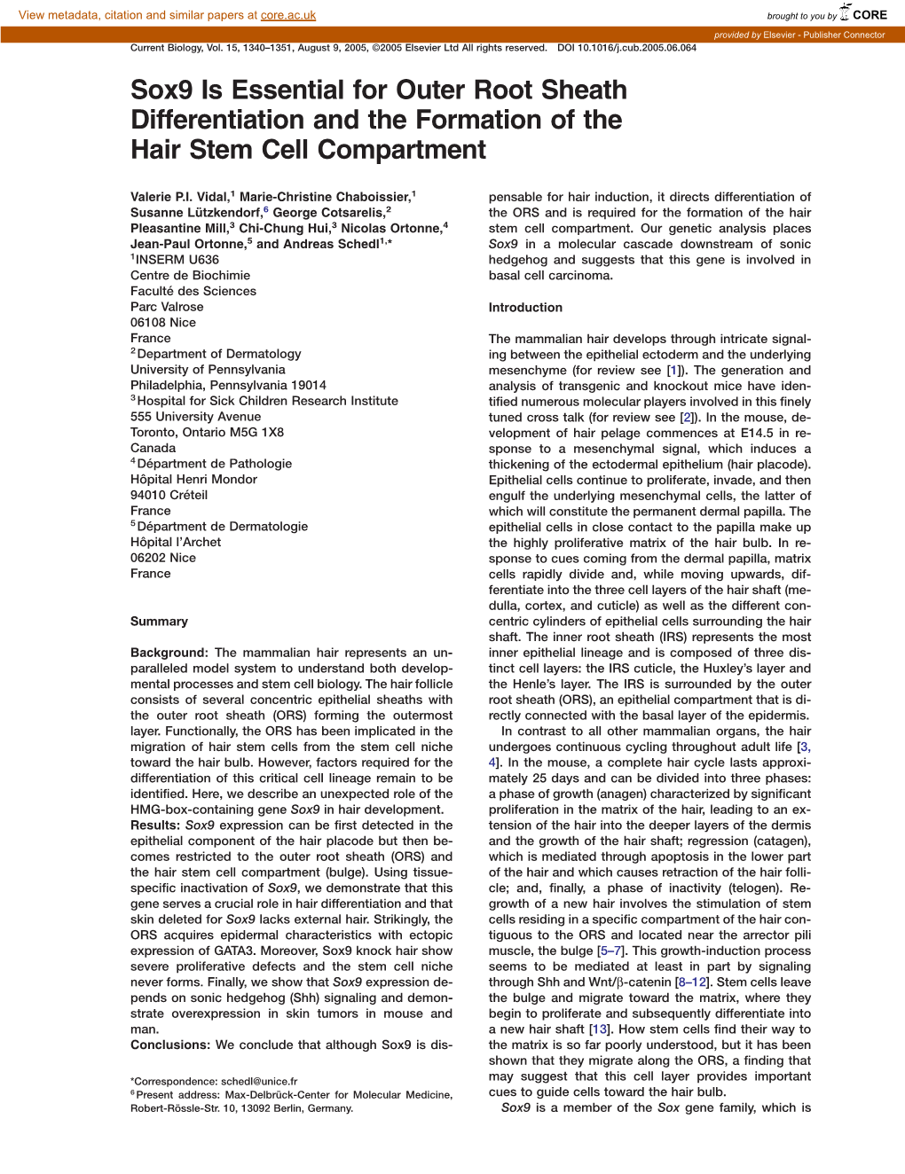 Sox9 Is Essential for Outer Root Sheath Differentiation and the Formation of the Hair Stem Cell Compartment