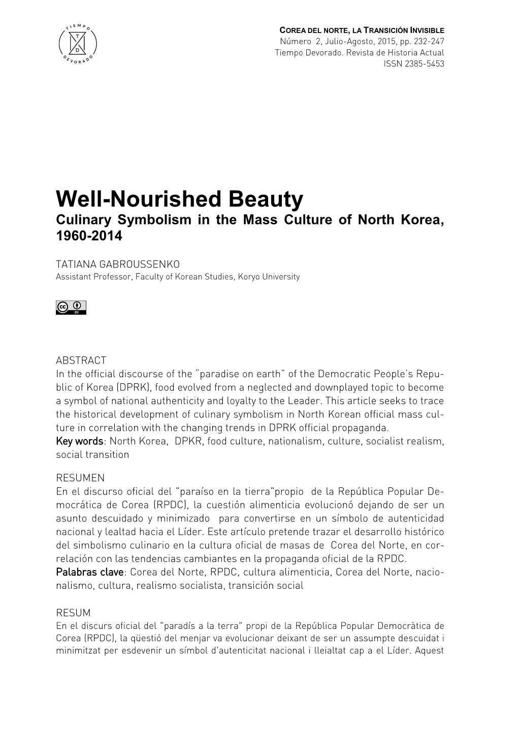 Well-Nourished Beauty Culinary Symbolism in the Mass Culture of North Korea, 1960-2014