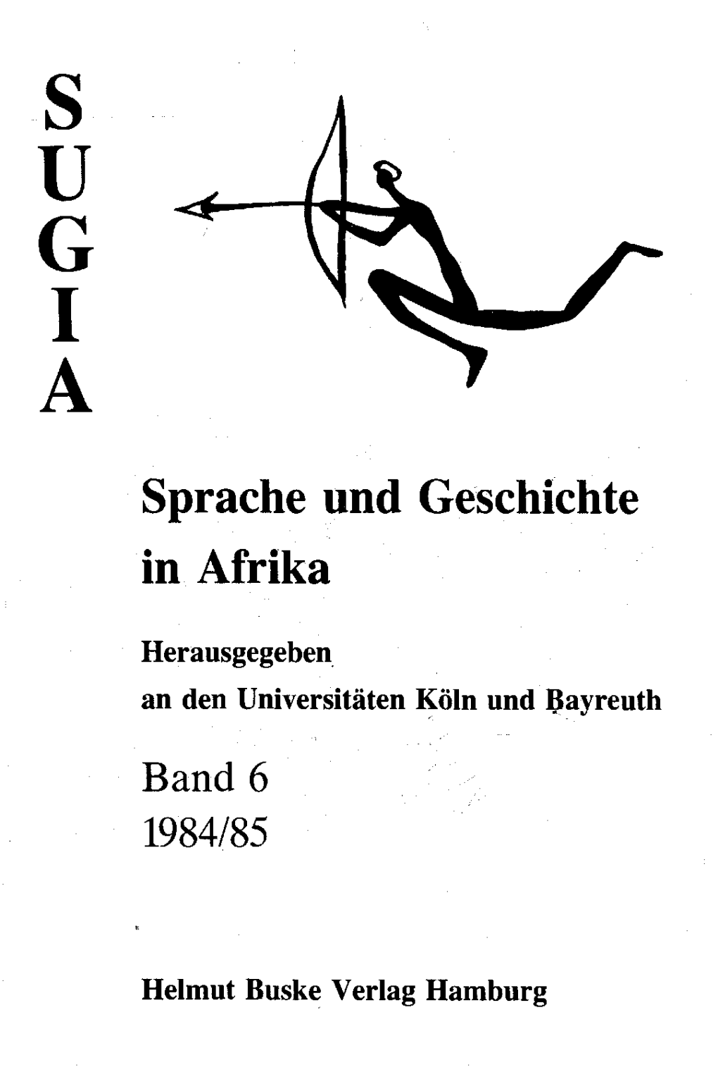 Sprache Und Geschichte in Afrika