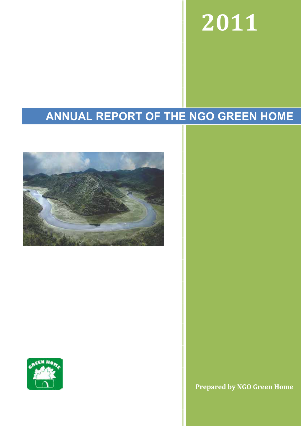 Annual Report of the Ngo Green Home
