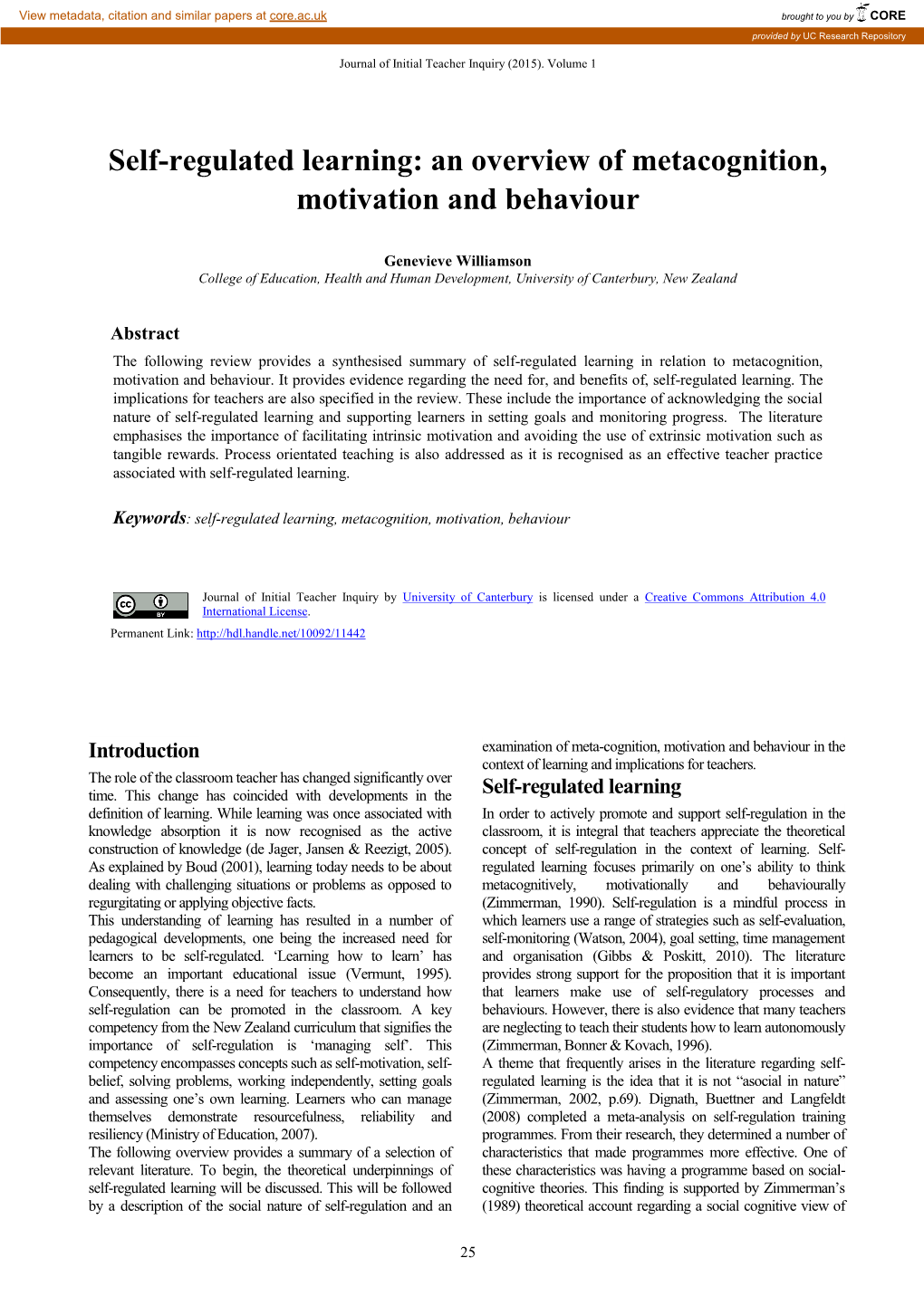 Self-Regulated Learning: an Overview of Metacognition, Motivation and Behaviour