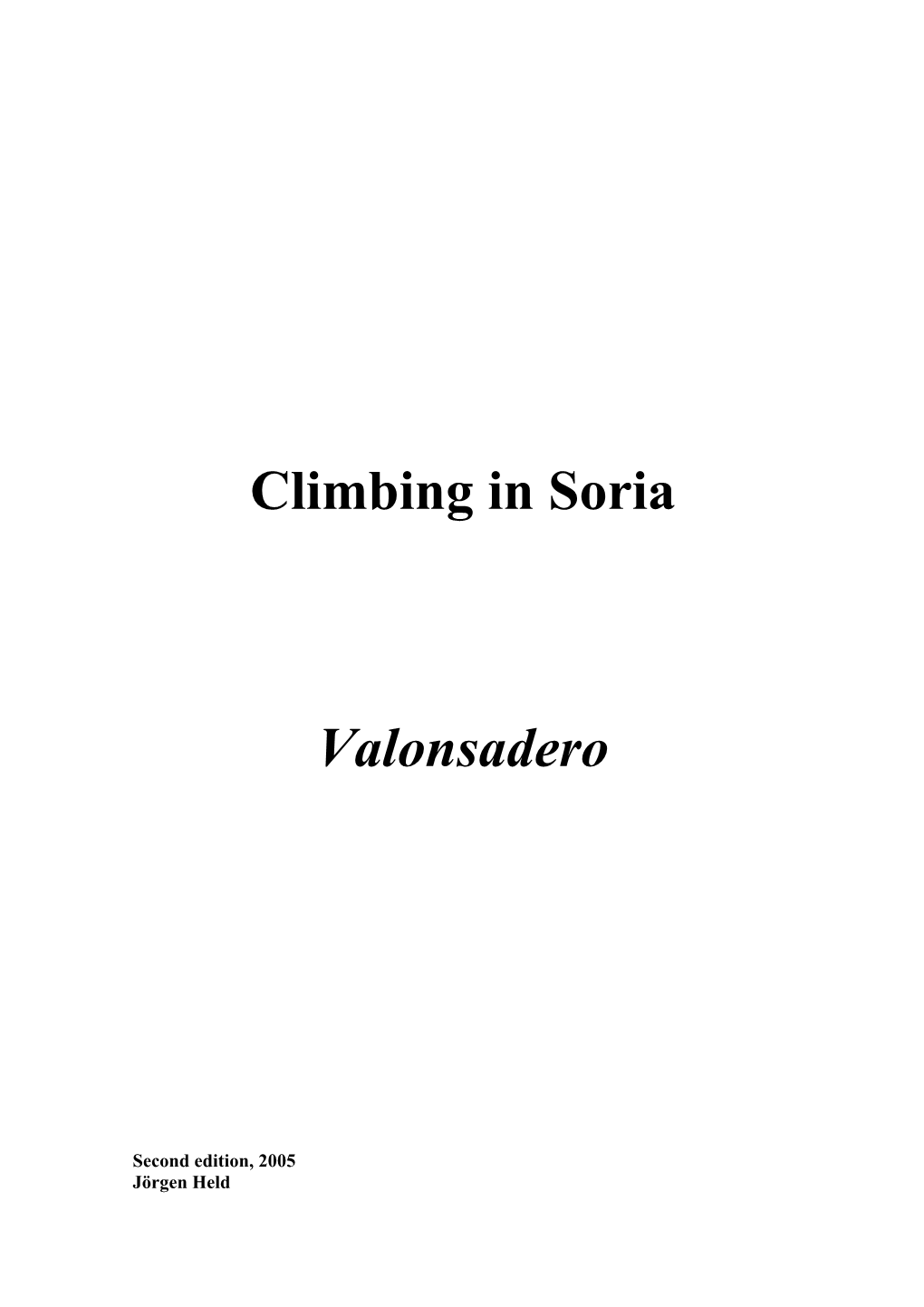 Climbing in Soria Valonsadero
