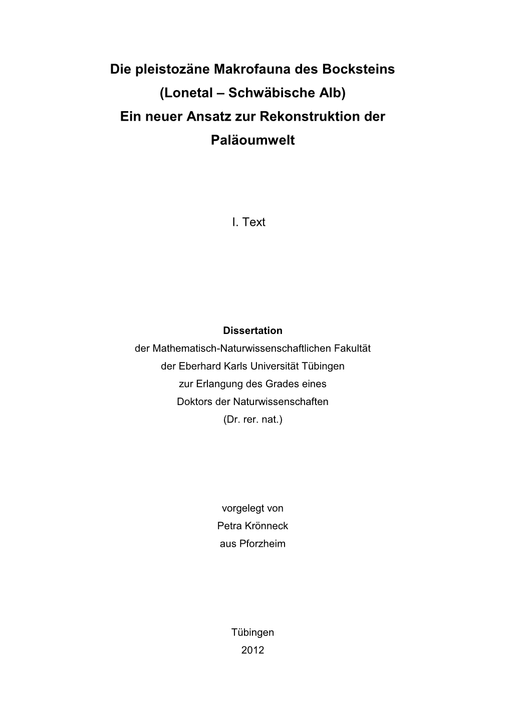 Die Pleistozäne Makrofauna Des Bocksteins (Lonetal – Schwäbische Alb) Ein Neuer Ansatz Zur Rekonstruktion Der Paläoumwelt