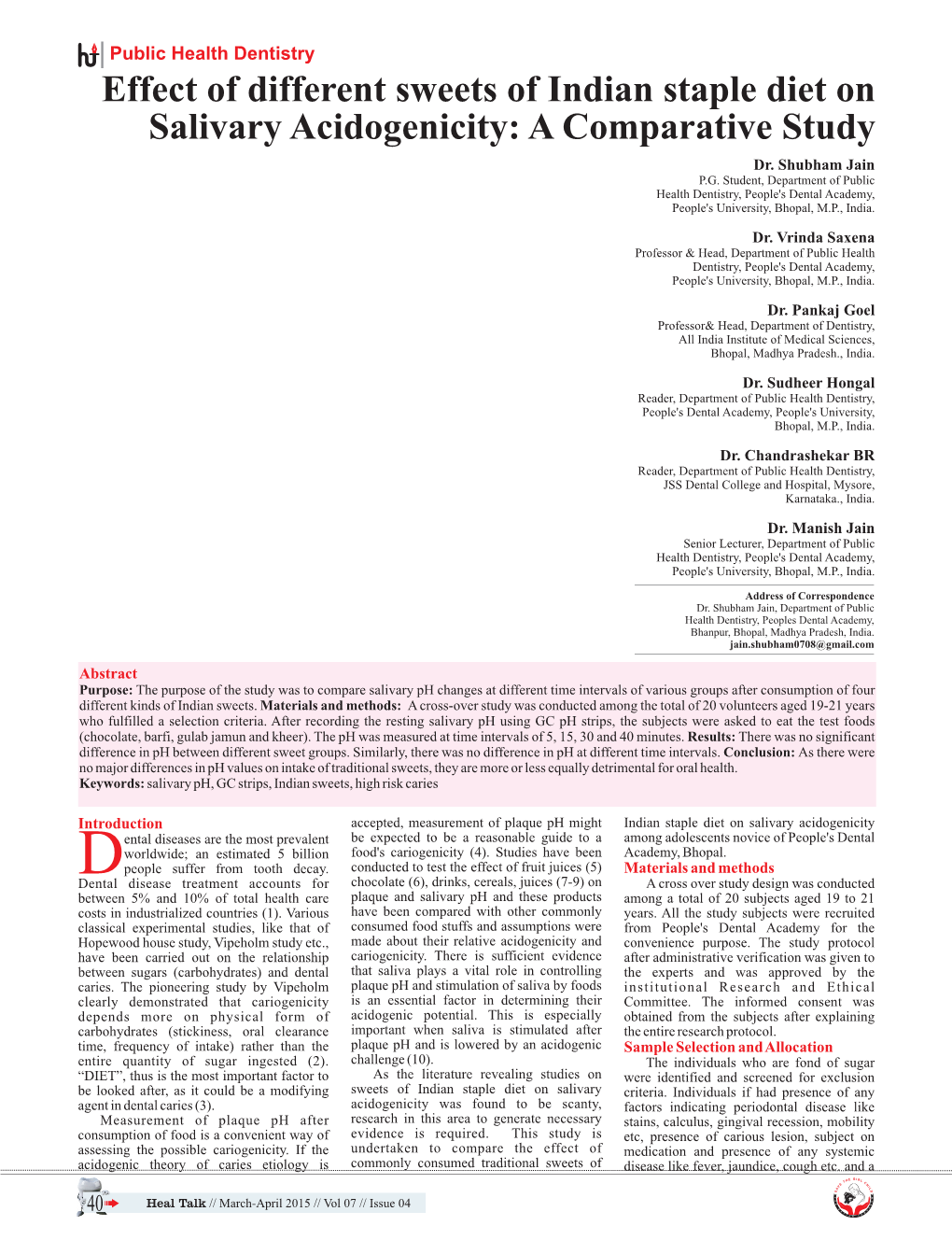 Effect of Different Sweets of Indian Staple Diet on Salivary Acidogenicity: a Comparative Study Dr