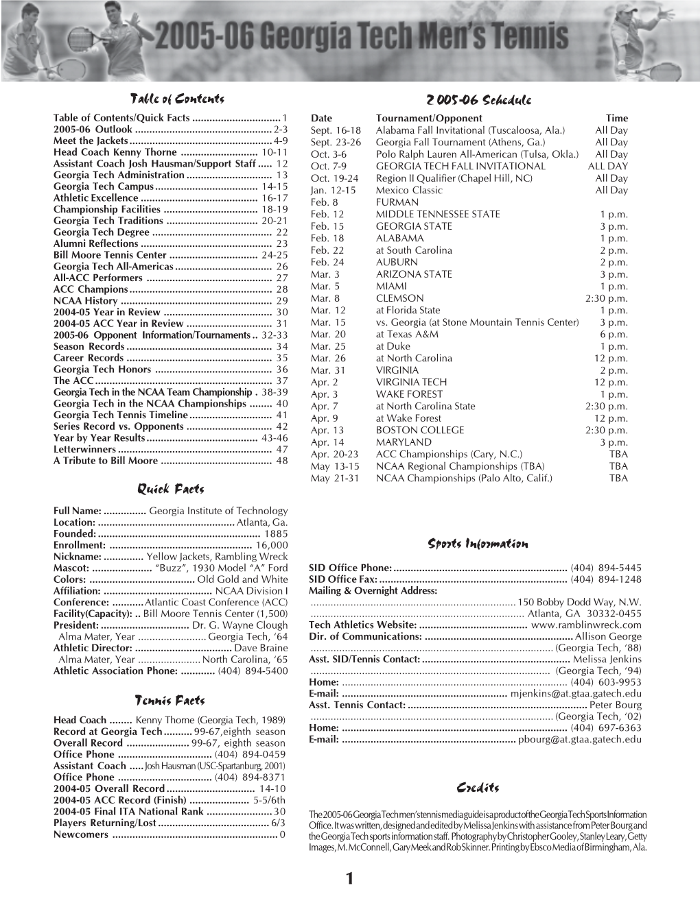 Table of Contents Quick Facts Tennis Facts Credits 2005 06 Schedule