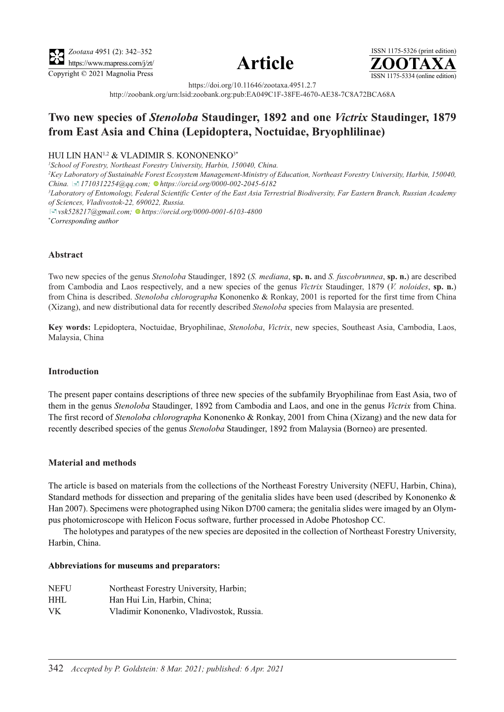 Two New Species of Stenoloba Staudinger, 1892 and One Victrix Staudinger, 1879 from East Asia and China (Lepidoptera, Noctuidae, Bryophlilinae)