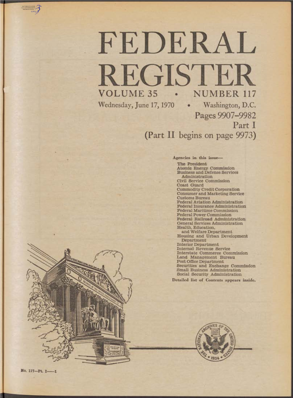 FEDERAL REGISTER VOLUME 35 • NUMBER 117 Wednesday, June 17, 1970 • Washington, D.C