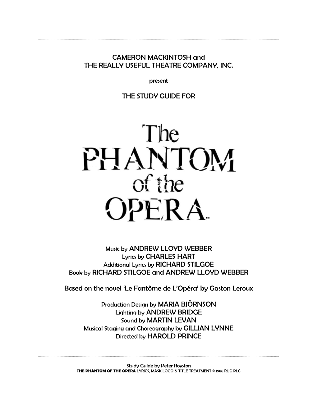 CAMERON MACKINTOSH and the REALLY USEFUL THEATRE COMPANY, INC