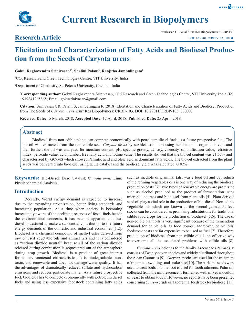 Elicitation and Characterization of Fatty Acids and Biodiesel Produc- Tion from the Seeds of Caryota Urens