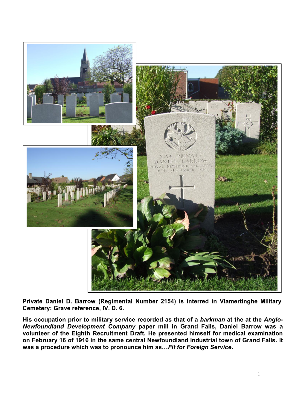Private Daniel D. Barrow (Regimental Number 2154) Is Interred in Vlamertinghe Military Cemetery: Grave Reference, IV