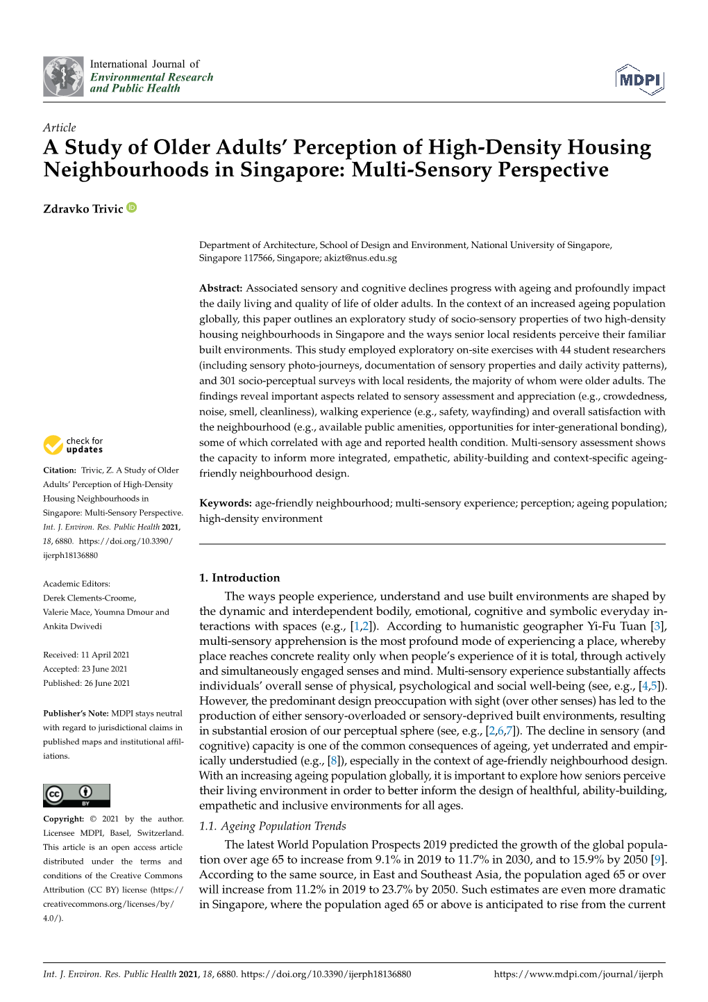 A Study of Older Adults' Perception of High-Density Housing Neighbourhoods in Singapore: Multi-Sensory Perspective