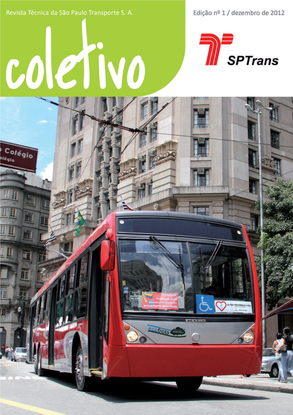 A São Paulo Transporte – Sptrans