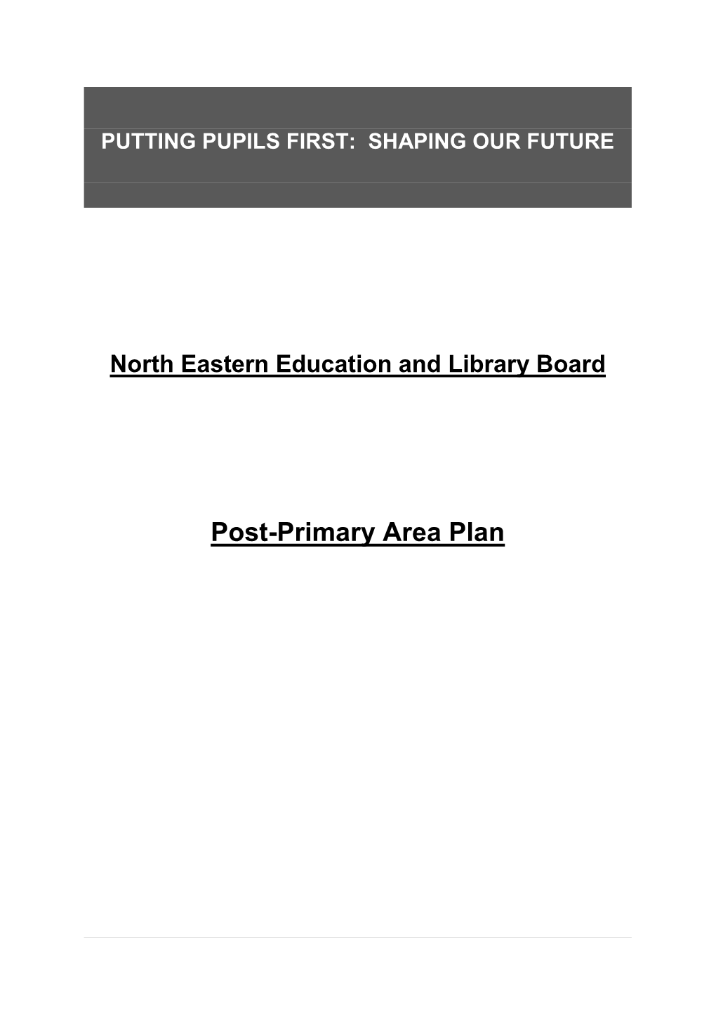 Post-Primary Area Plan