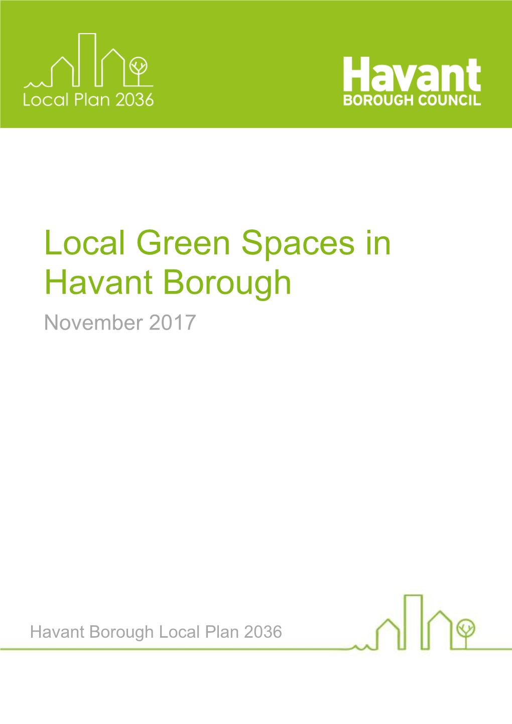 Local Green Spaces in Havant Borough | November 2017