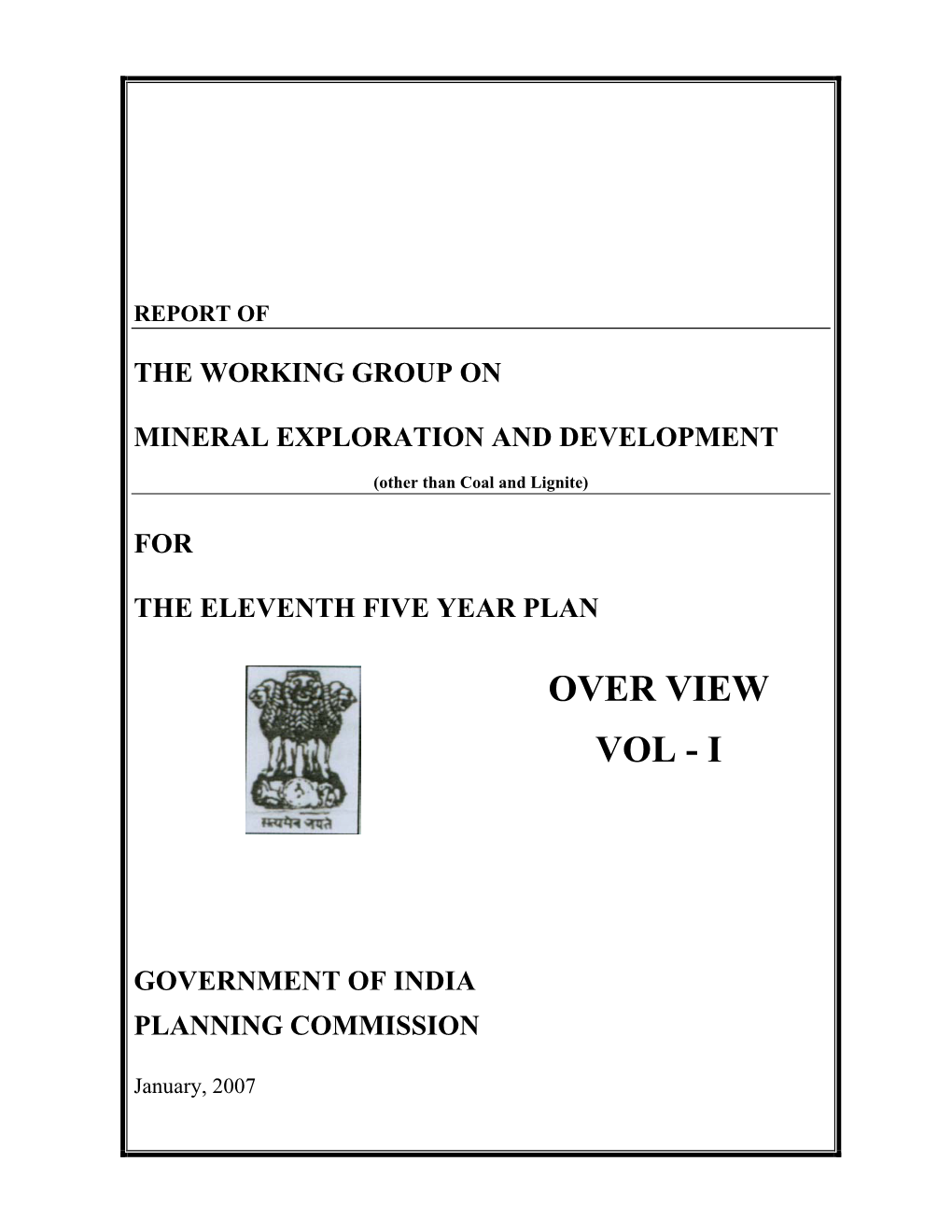 The Working Group on Mineral Exploration and Development (Other Than Coal & Lignite)