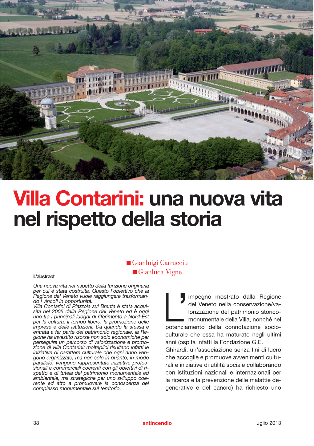 Villa Contarini: Una Nuova Vita Nel Rispetto Della Storia