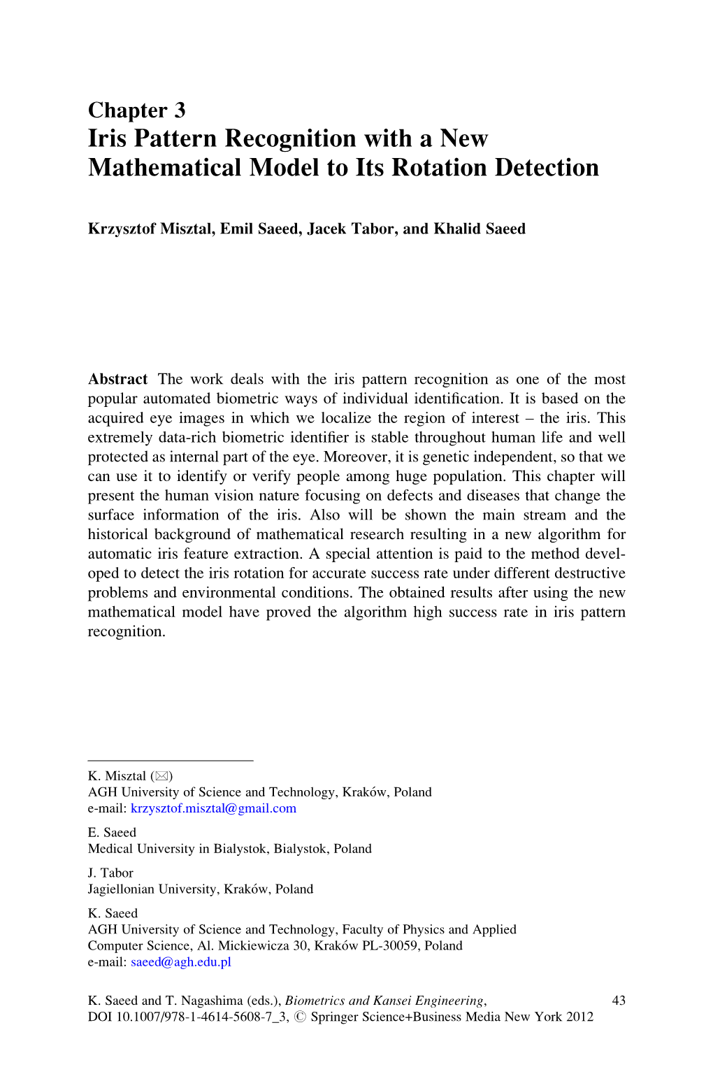 Iris Pattern Recognition with a New Mathematical Model to Its Rotation Detection