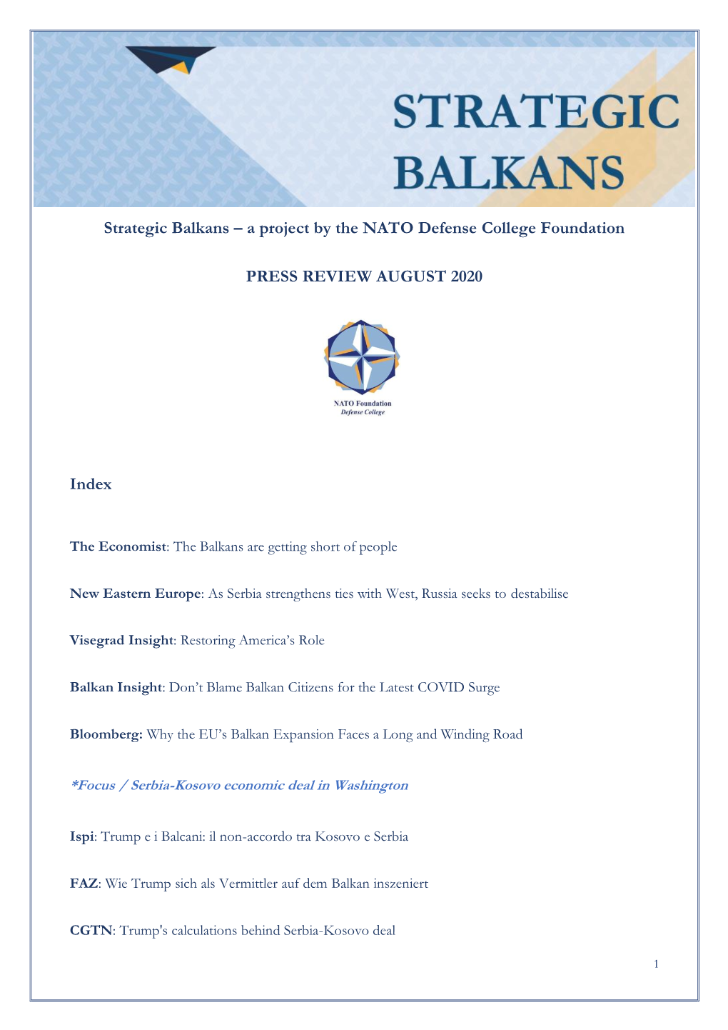 Strategic Balkans – a Project by the NATO Defense College Foundation PRESS REVIEW AUGUST 2020 Index