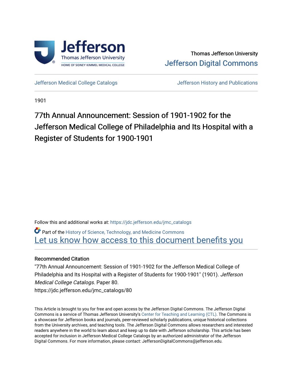77Th Annual Announcement: Session of 1901-1902 for the Jefferson Medical College of Philadelphia and Its Hospital with a Register of Students for 1900-1901