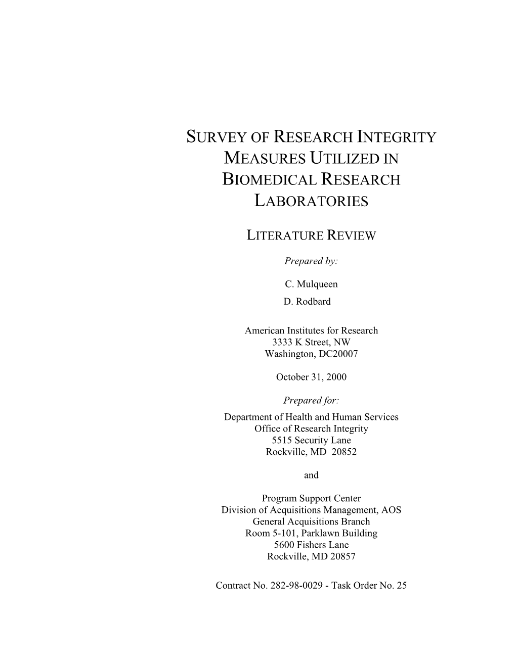 Survey of Research Integrity Measures Utilized in Biomedical Research Laboratories