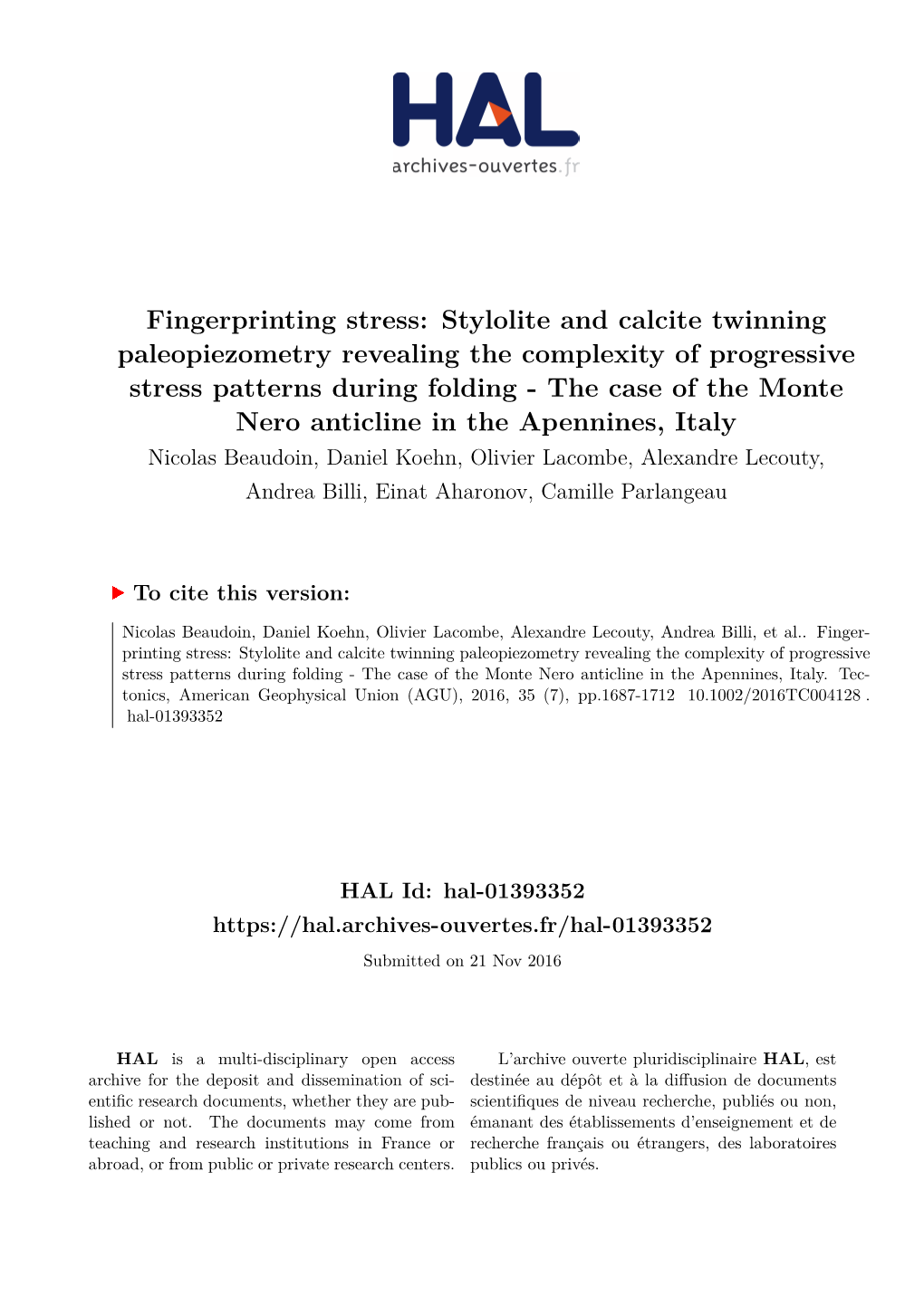 Fingerprinting Stress: Stylolite and Calcite Twinning