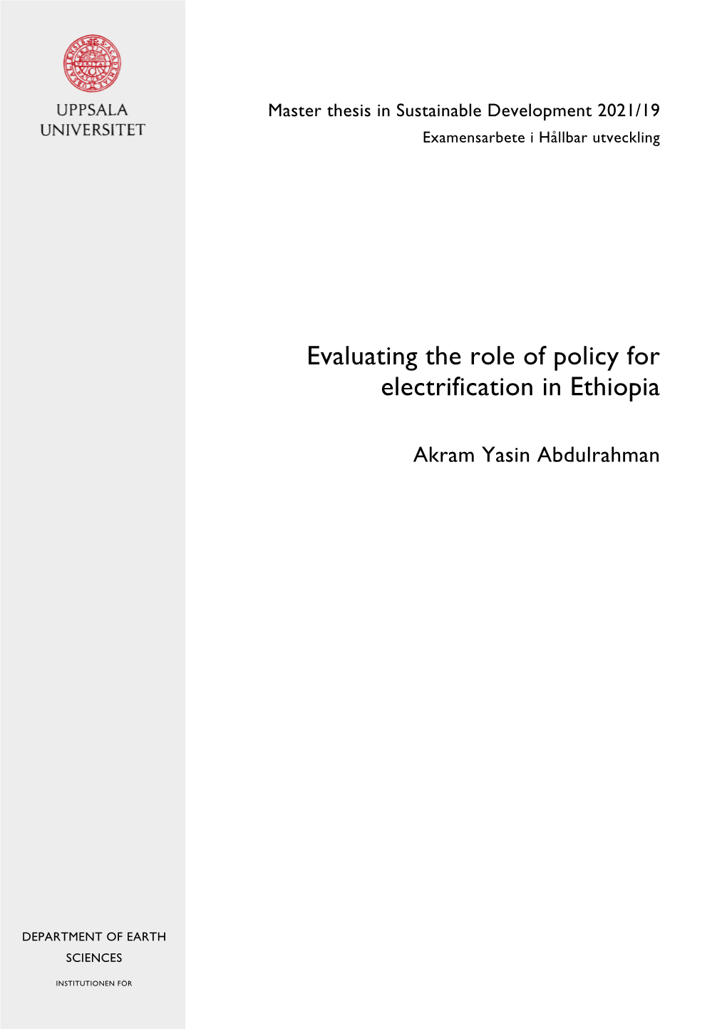 Evaluating the Role of Policy for Electrification in Ethiopia