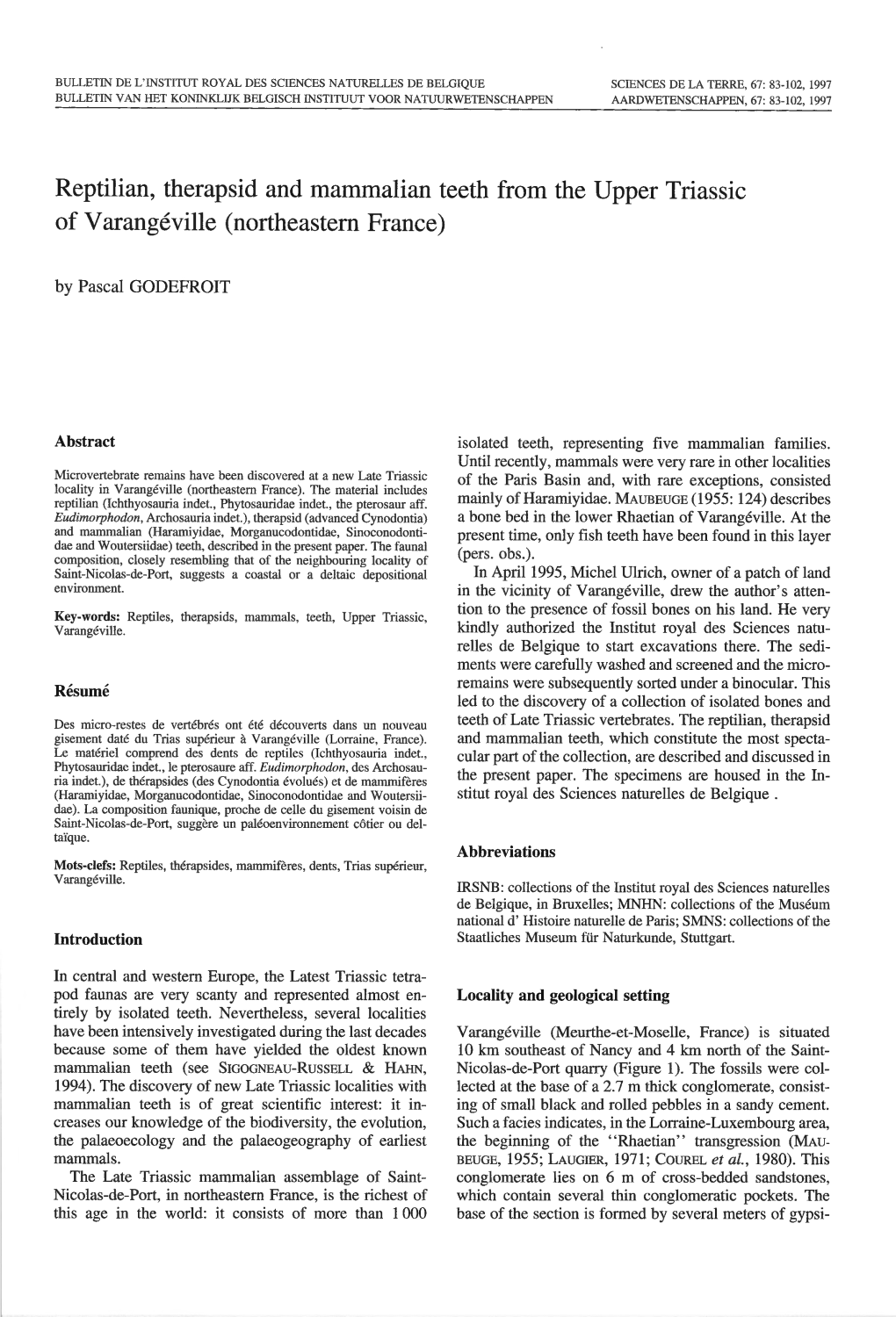 Reptilian, Therapsid and Mammalian Teeth from the Upper Triassic of Varangéville (Northeastern France) by Pascal GODEFROIT