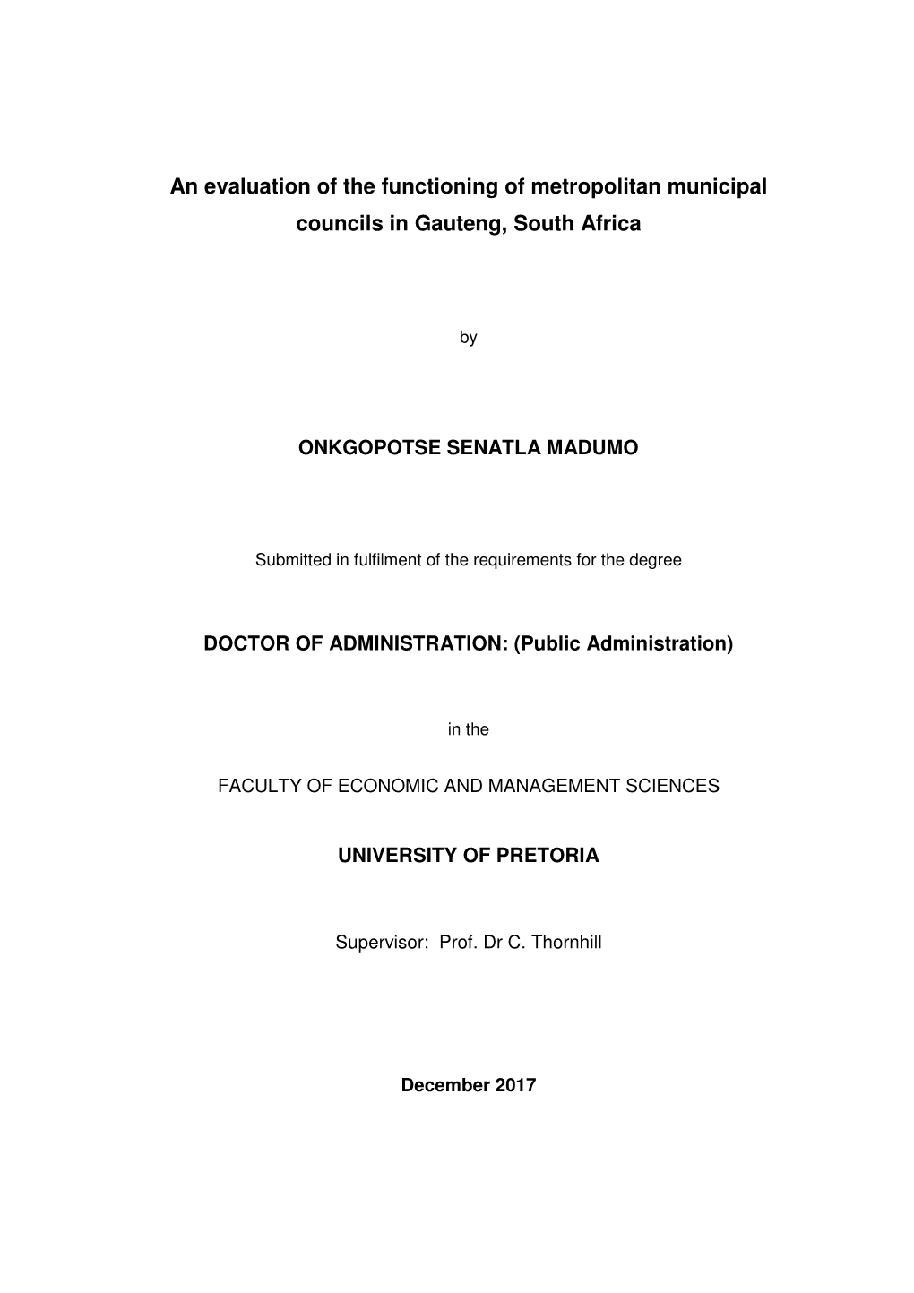 An Evaluation of the Functioning of Metropolitan Municipal Councils in Gauteng, South Africa