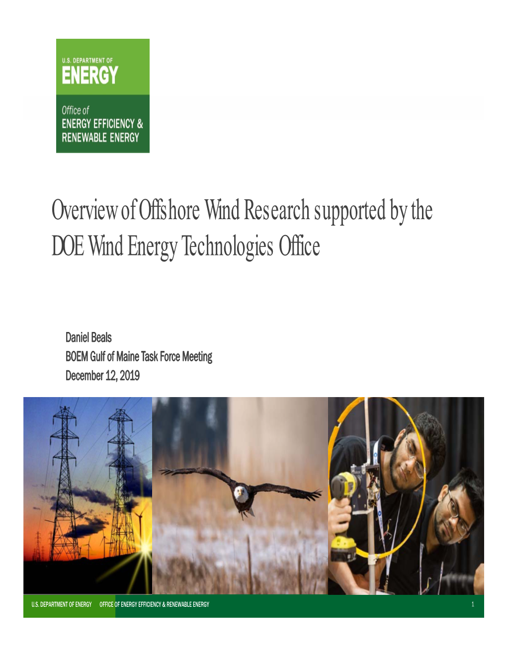 Overview of Offshore Wind Research Supported by the DOE Wind Energy Technologies Office