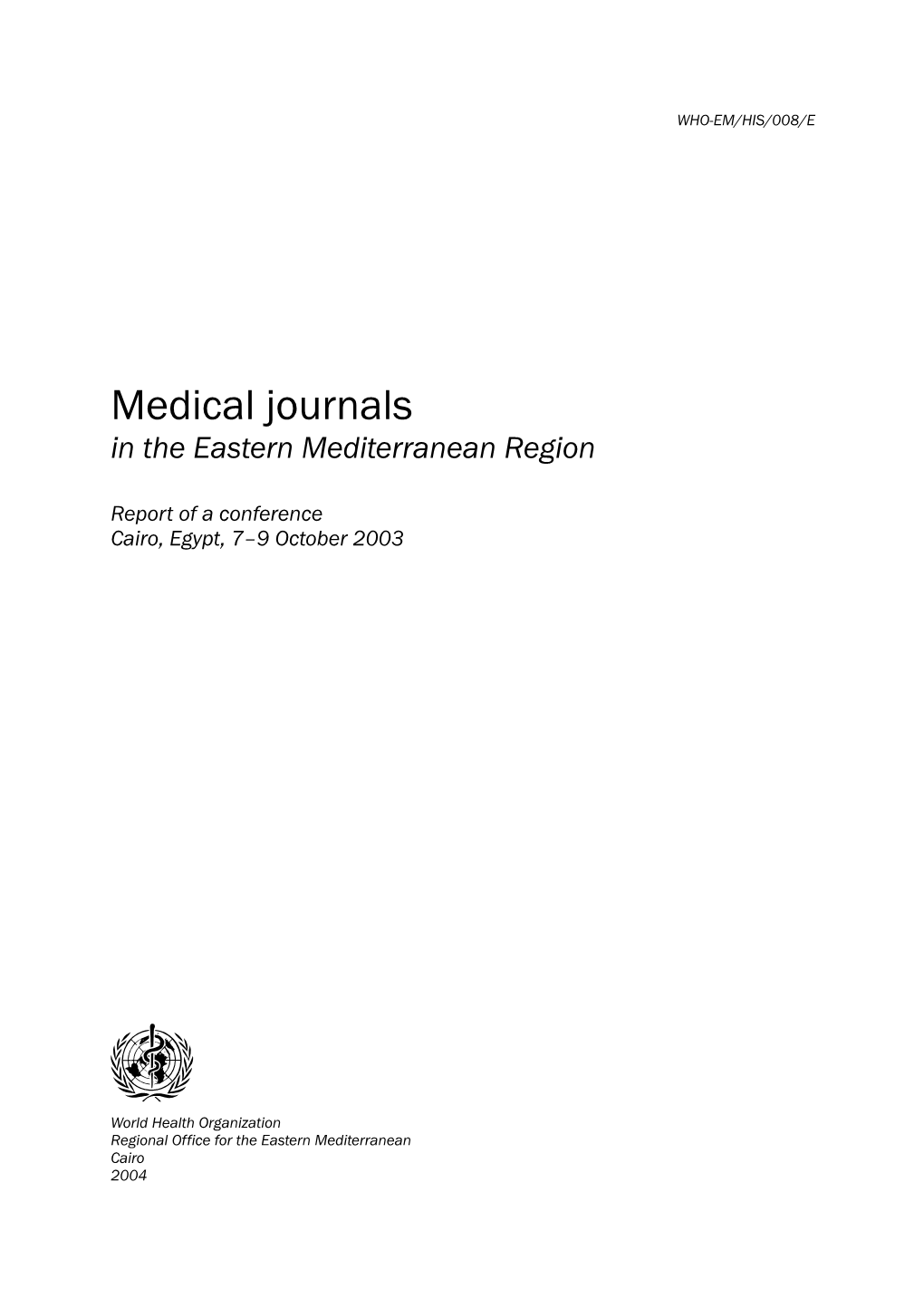 Medical Journals in the Eastern Mediterranean Region