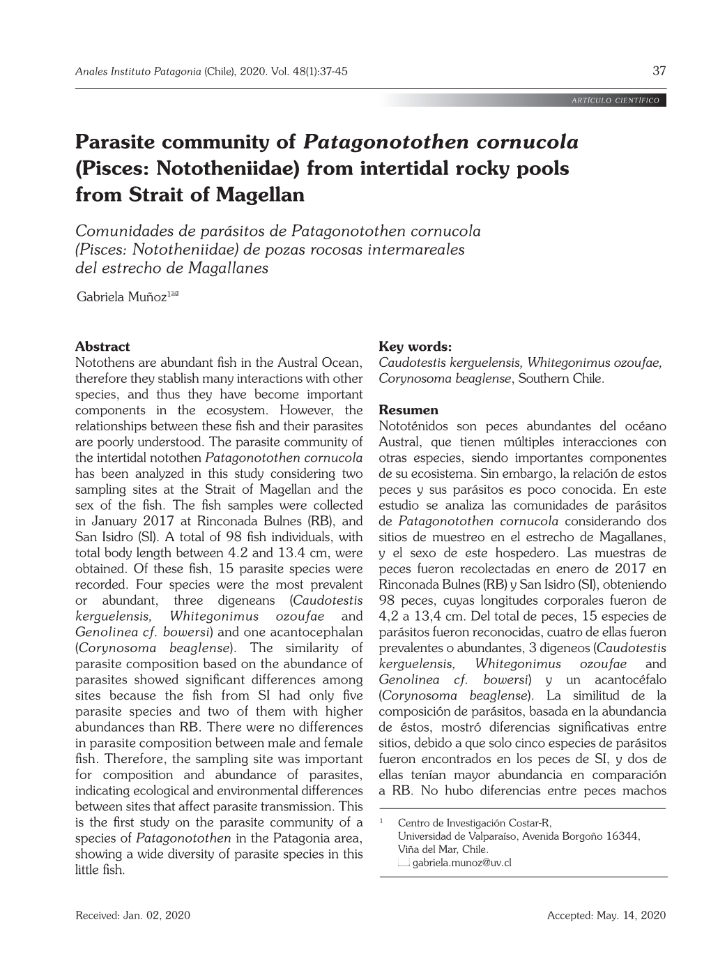 Parasite Community of Patagonotothen Cornucola (Pisces: Nototheniidae) from Intertidal Rocky Pools from Strait of Magellan