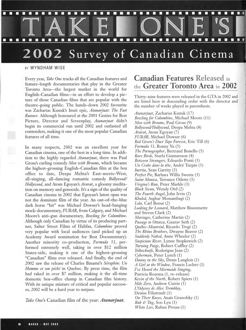 Canadian Features Released in the Greater Toronto Area in 2002