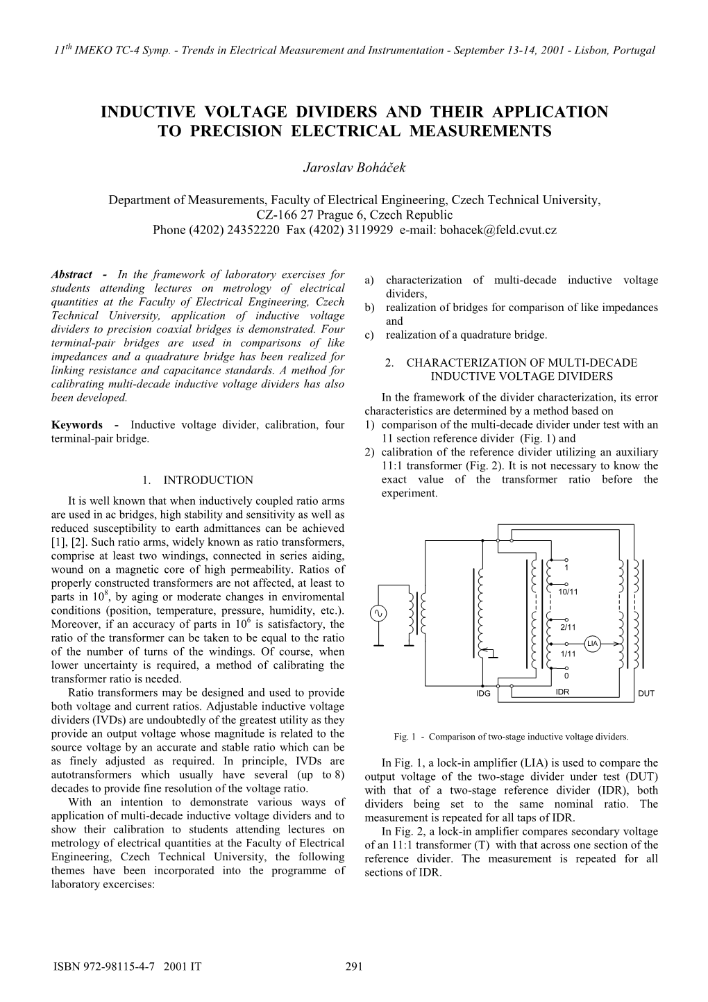 Inductive Voltage Dividers and Their Application to Precision Electrical Measurements