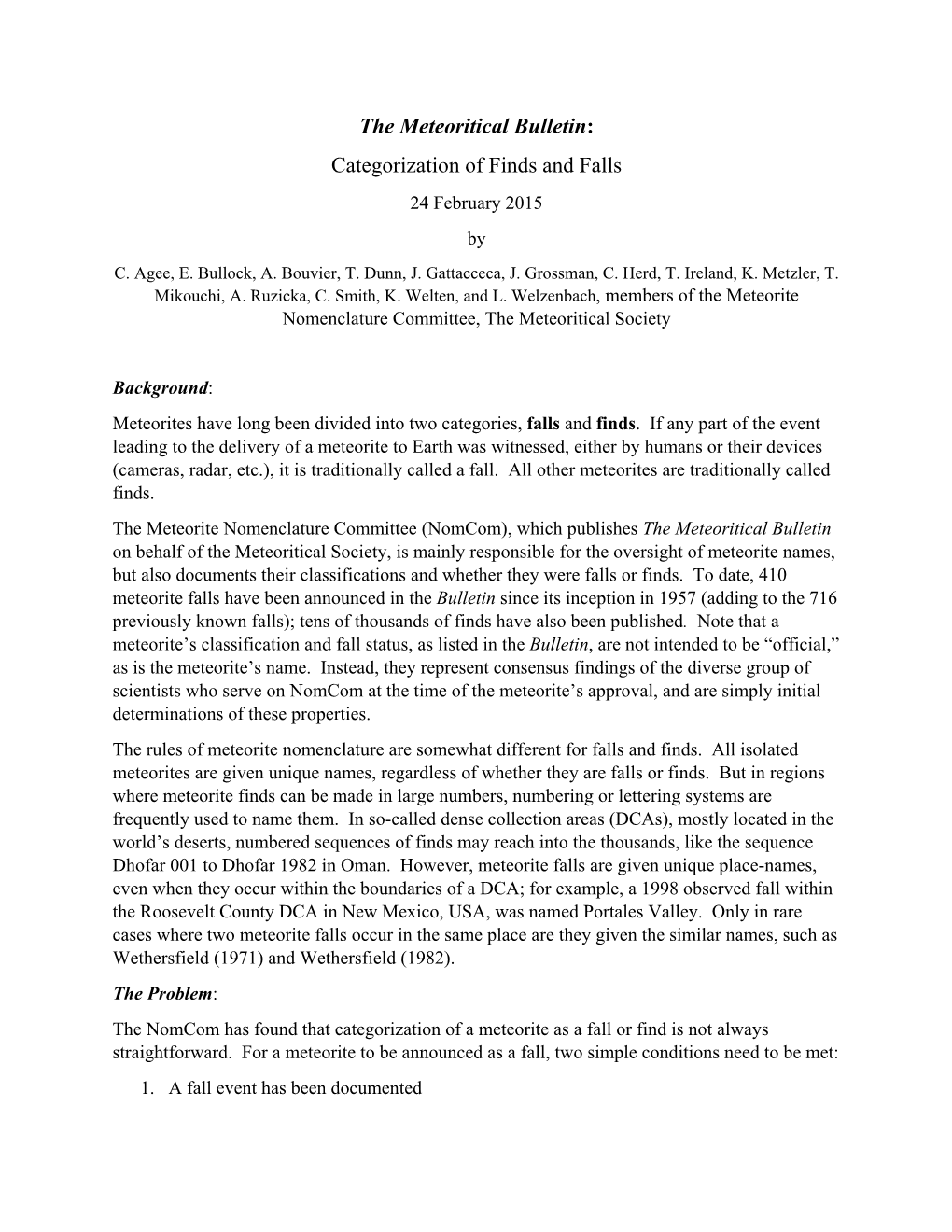 The Meteoritical Bulletin: Categorization of Finds and Falls 24 February 2015 by C