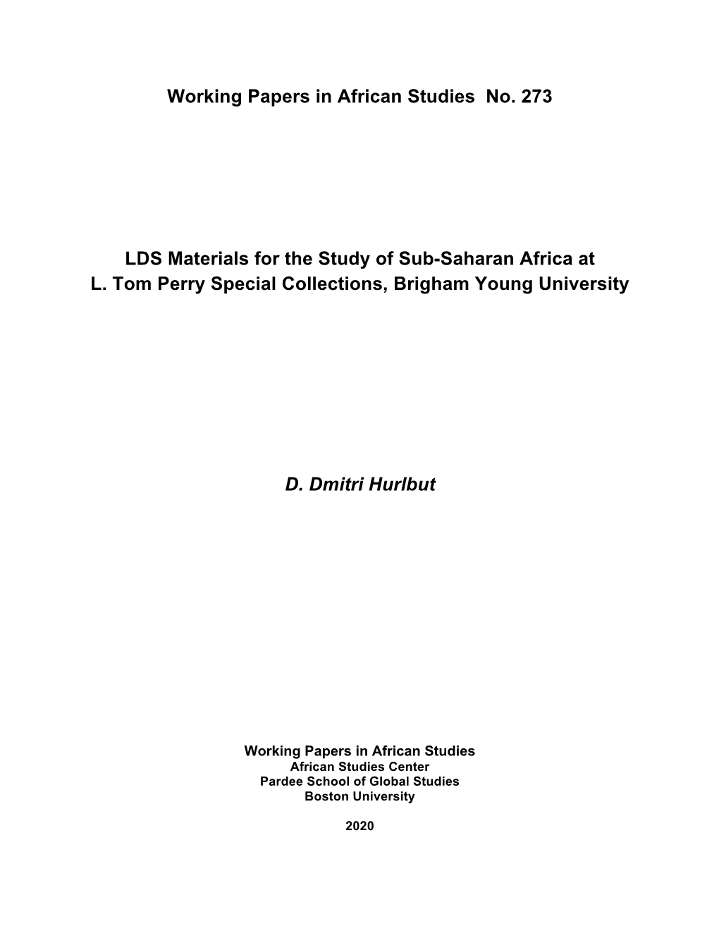 LDS Materials for the Study of Sub-Saharan Africa at L. Tom Perry Special Collections, Brigham Young University