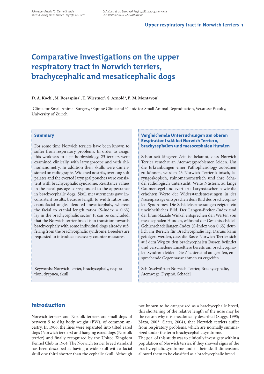 Comparative Investigations on the Upper Respiratory Tract in Norwich Terriers, Brachycephalic and Mesaticephalic Dogs