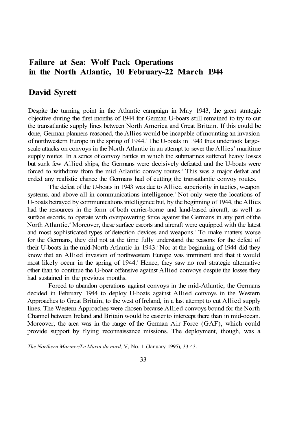Wolf Pack Operations in the North Atlantic, 10 February-22 March 1944