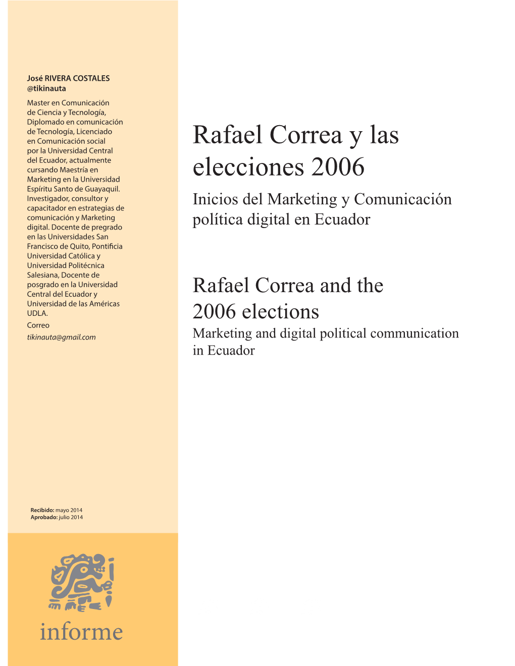 Rafael Correa Y Las Elecciones 2006