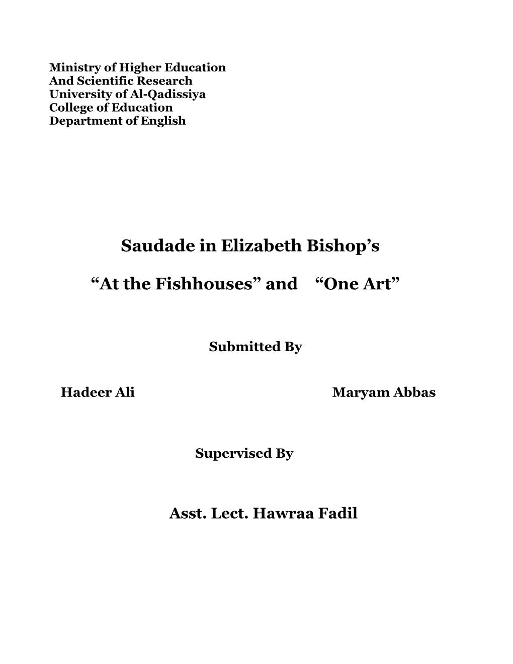 Saudade in Elizabeth Bishop's “At the Fishhouses” and “One Art”