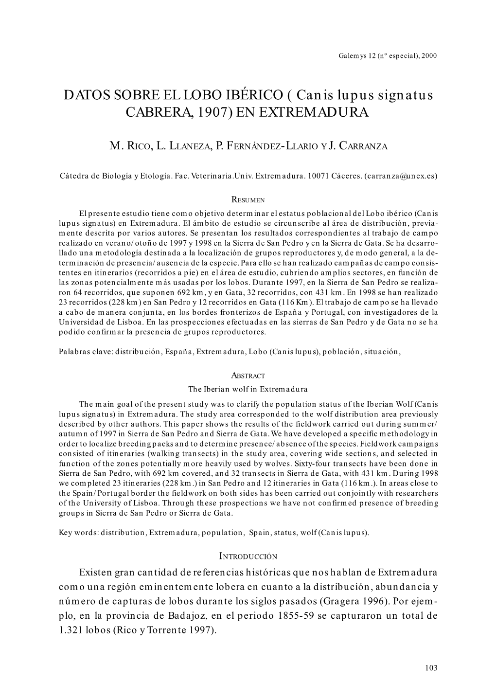 DATOS SOBRE EL LOBO IBÉRICO ( Canis Lupus Signatus CABRERA, 1907) EN EXTREMADURA