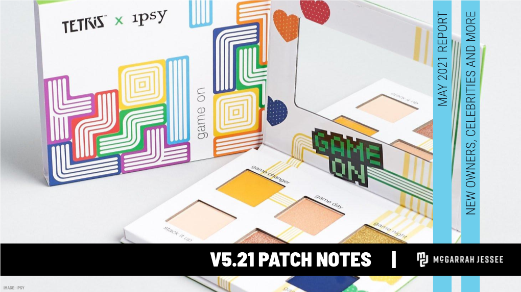 V5.21 Patch Notes |
