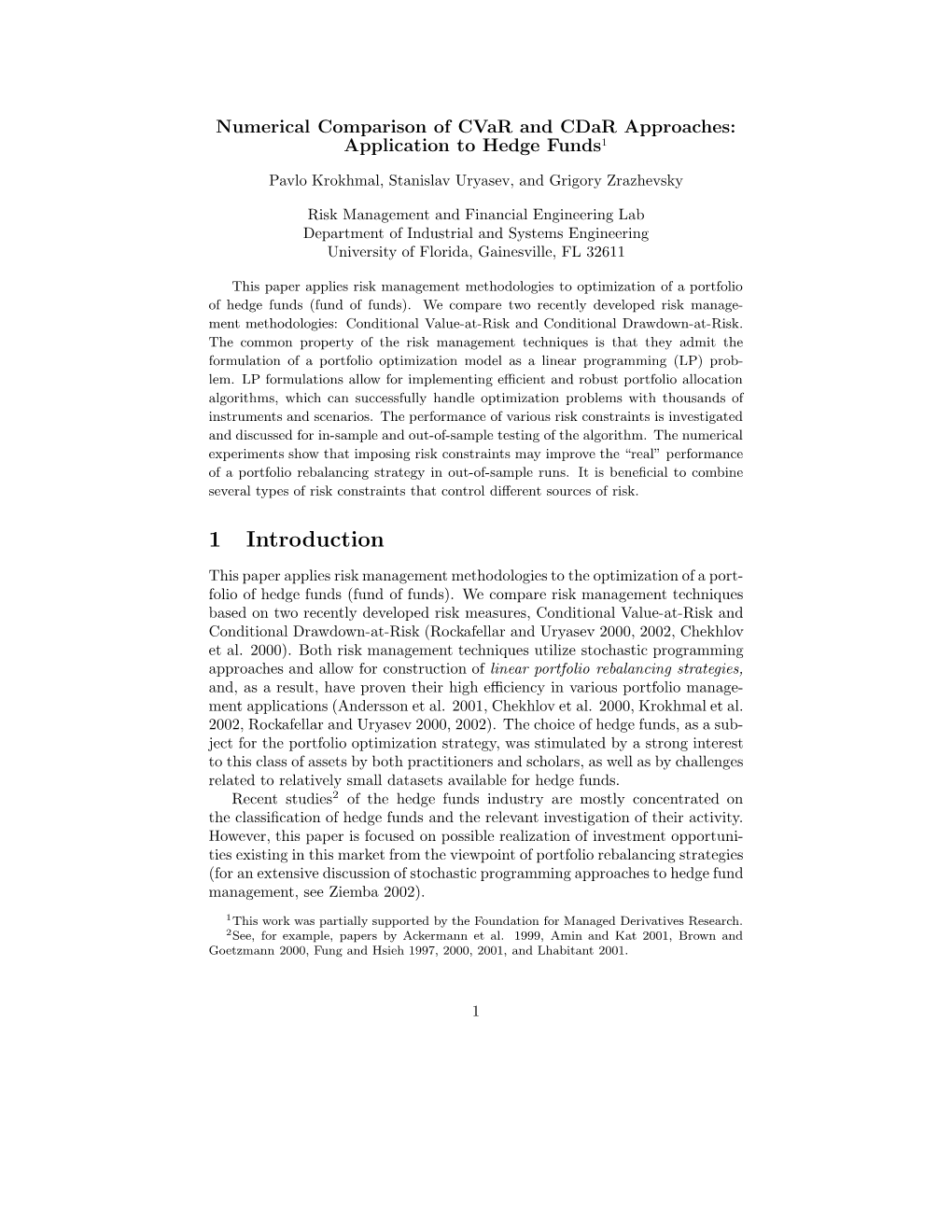 Numerical Comparison of Cvar and Cdar Approaches: Application to Hedge Funds1