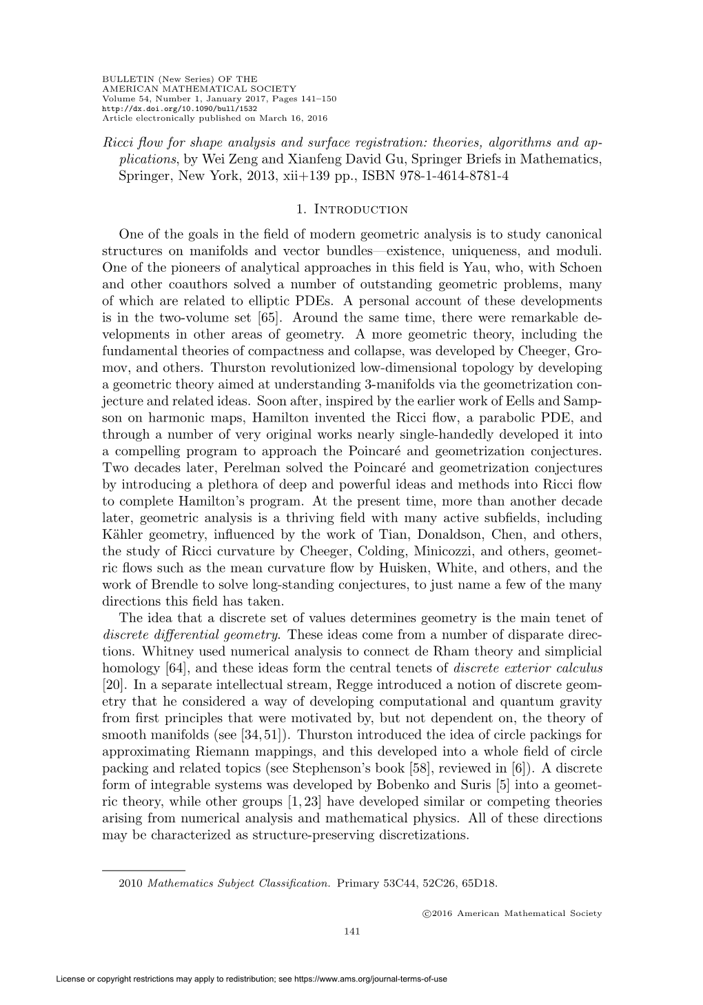 Ricci Flow for Shape Analysis and Surface Registration