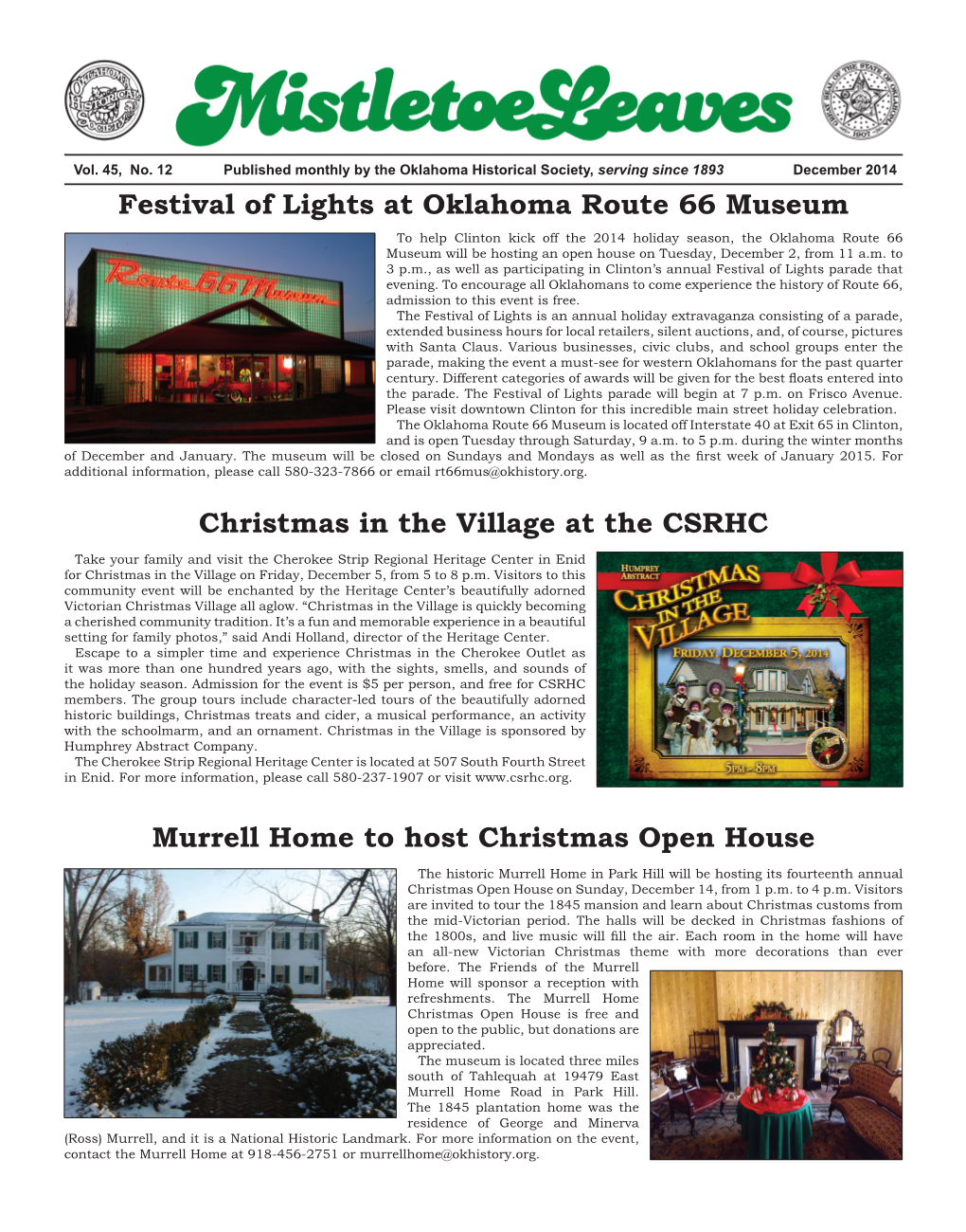 Festival of Lights at Oklahoma Route 66 Museum Christmas in the Village at the CSRHC Murrell Home to Host Christmas Open House