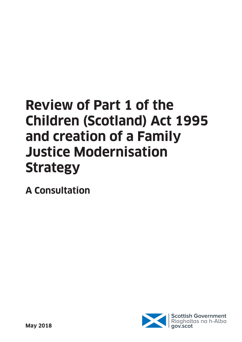 (Scotland) Act 1995 and Creation of a Family Justice Modernisation Strategy