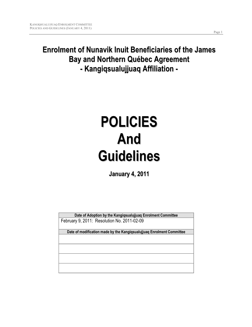 Kangiqsualujjuaq Guidelines